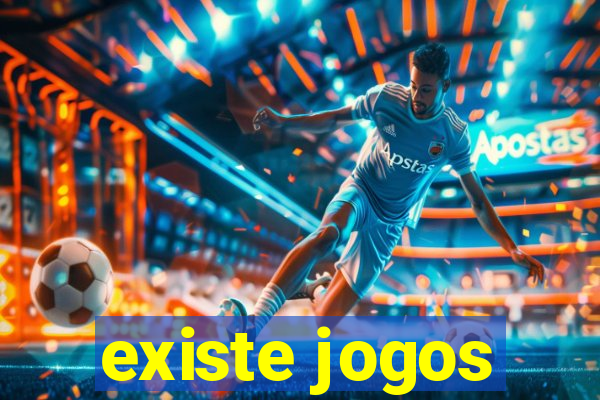 existe jogos