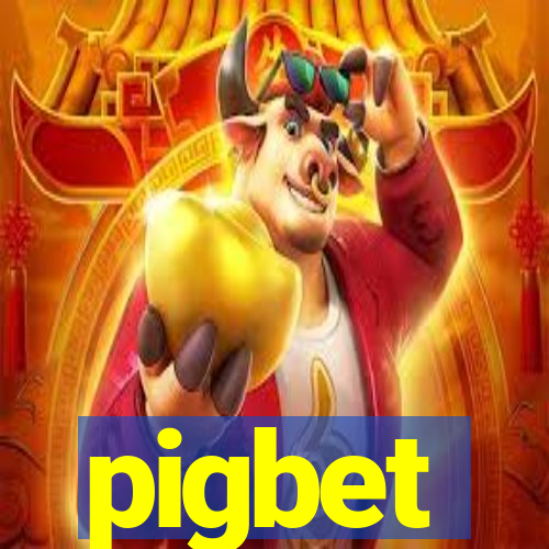 pigbet