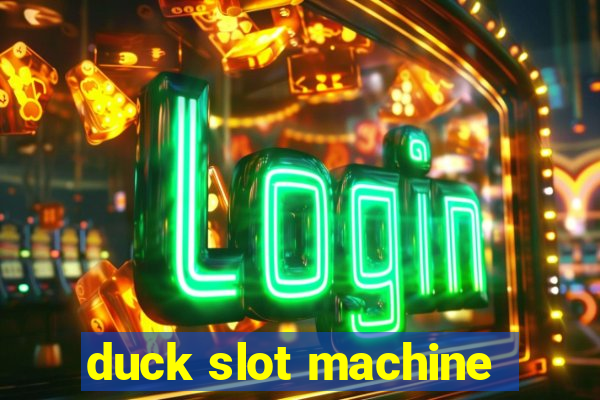 duck slot machine