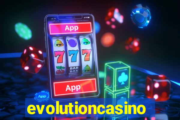 evolutioncasino