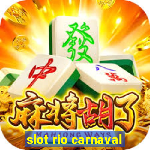 slot rio carnaval