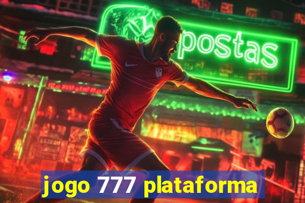 jogo 777 plataforma