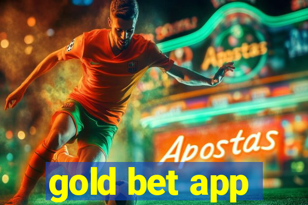 gold bet app