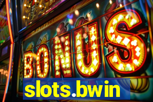 slots.bwin