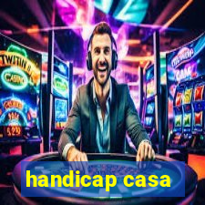 handicap casa