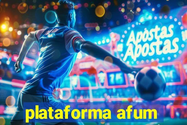 plataforma afum