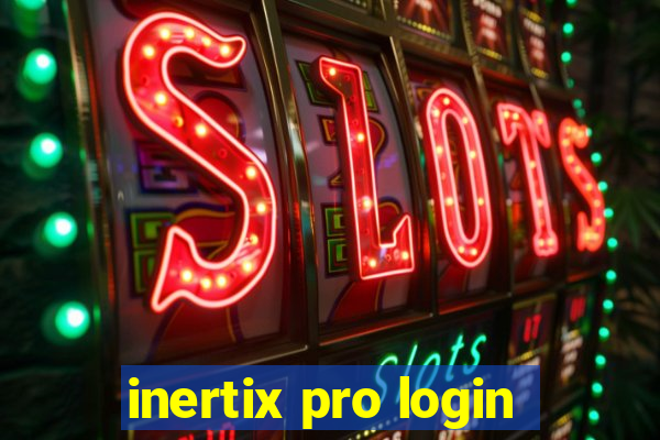 inertix pro login