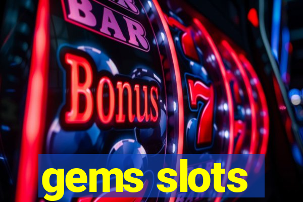 gems slots