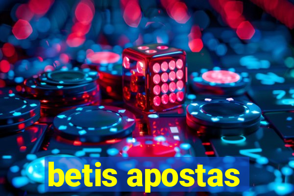 betis apostas