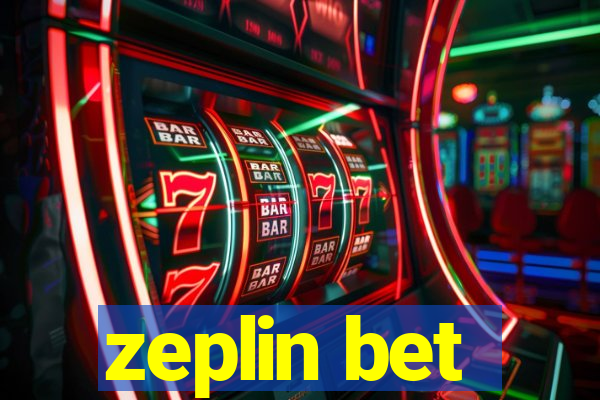 zeplin bet