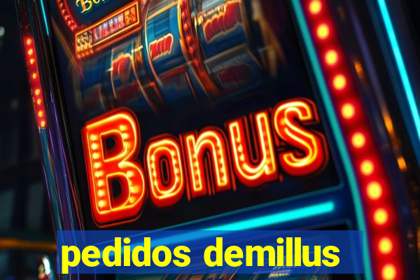 pedidos demillus