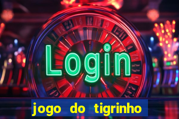 jogo do tigrinho que ganha dinheiro de verdade no pix