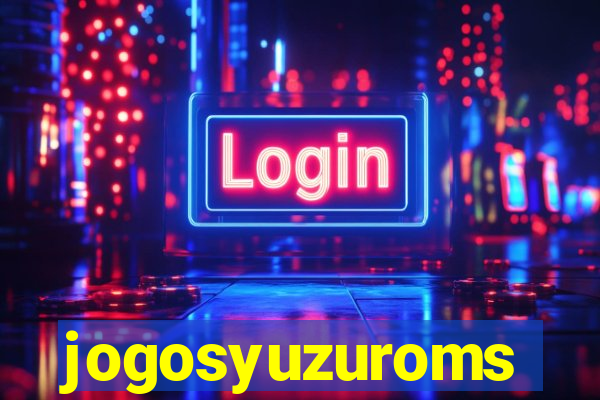 jogosyuzuroms