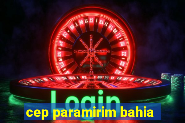 cep paramirim bahia