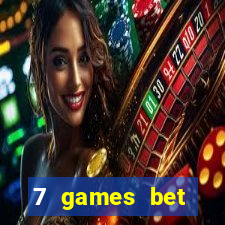 7 games bet fortune tiger