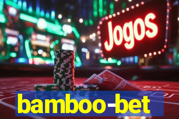 bamboo-bet