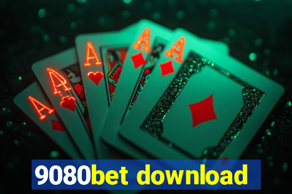 9080bet download