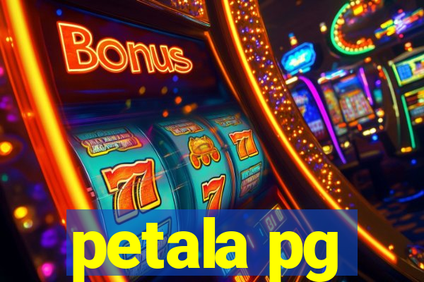 petala pg