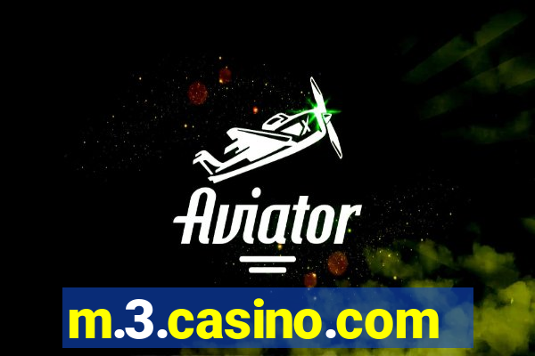 m.3.casino.com