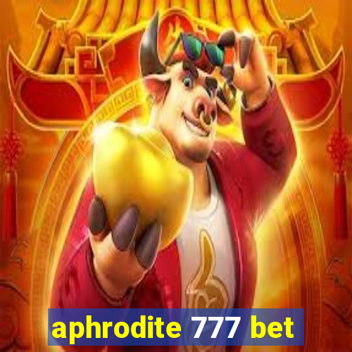 aphrodite 777 bet