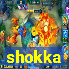 shokka