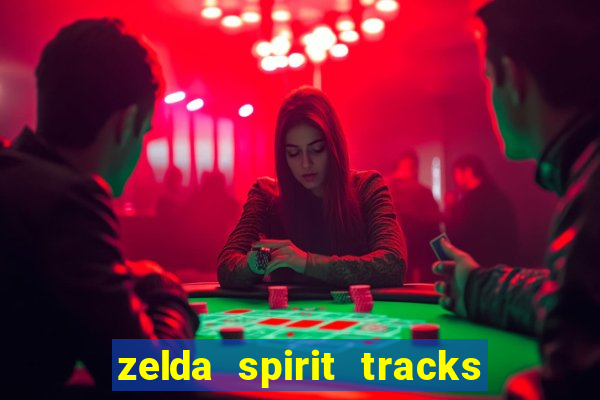 zelda spirit tracks rom pt br