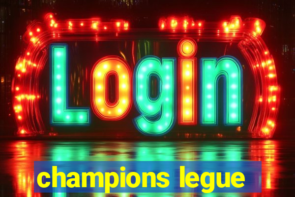 champions legue