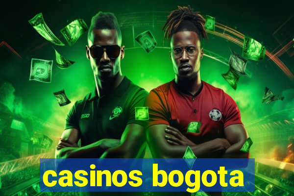 casinos bogota