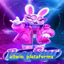 allwin plataforma de jogos