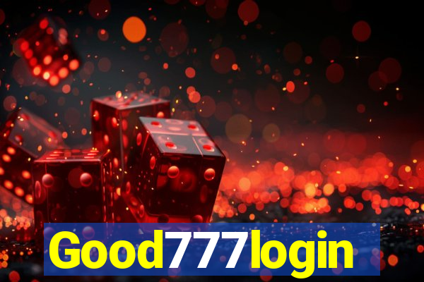 Good777login