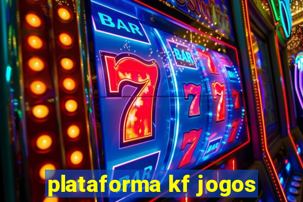 plataforma kf jogos