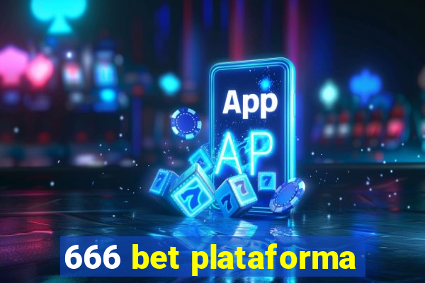 666 bet plataforma