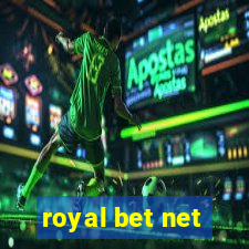 royal bet net