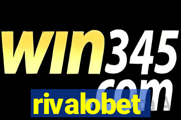 rivalobet