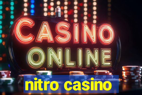 nitro casino