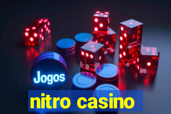 nitro casino