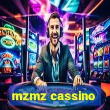 mzmz cassino