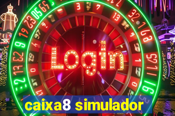 caixa8 simulador