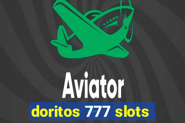 doritos 777 slots