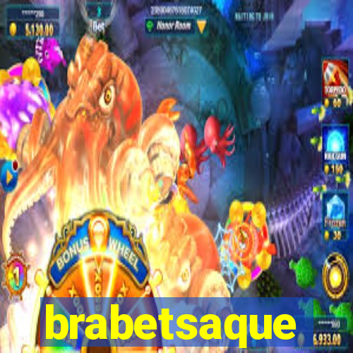 brabetsaque