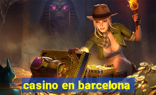 casino en barcelona