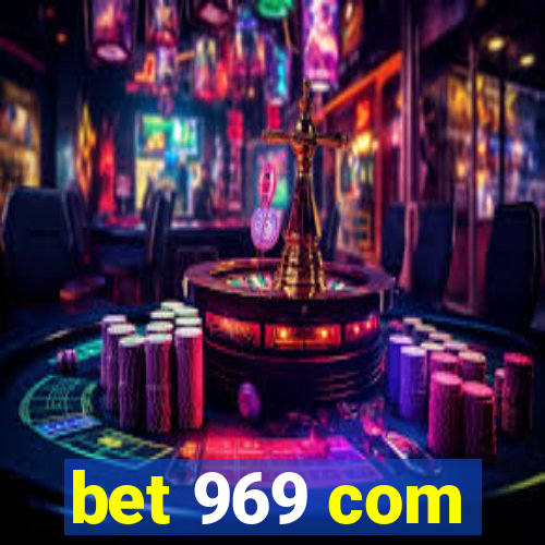 bet 969 com