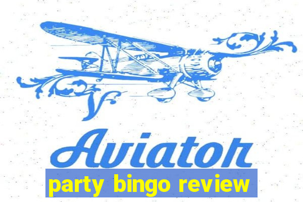 party bingo review