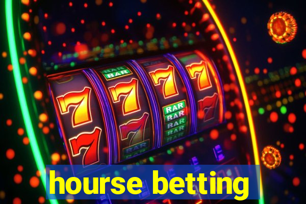 hourse betting