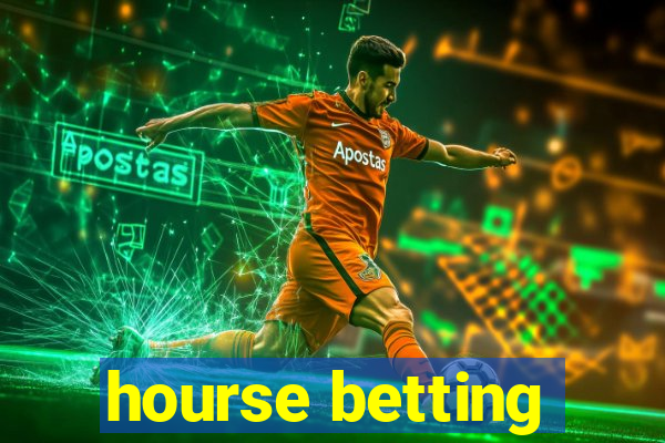 hourse betting