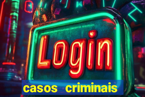 casos criminais para ler pdf