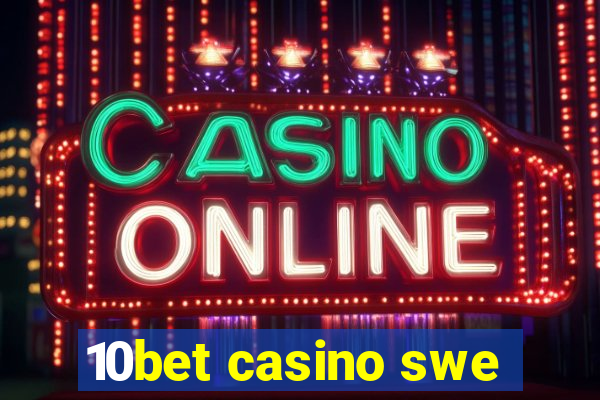 10bet casino swe