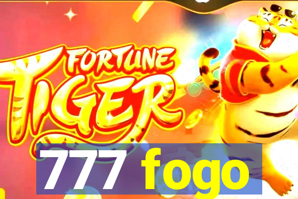 777 fogo