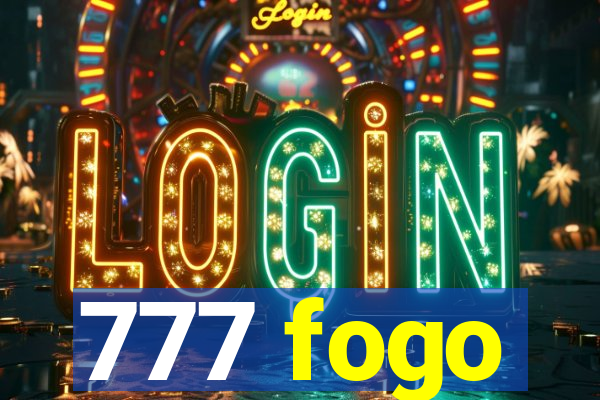 777 fogo