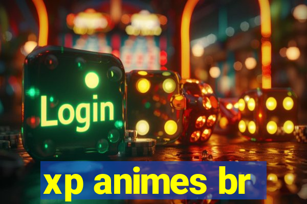 xp animes br